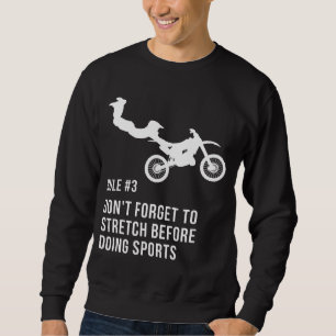 Sweatshirt N'oubliez pas Stretch Motorbike Stuntman