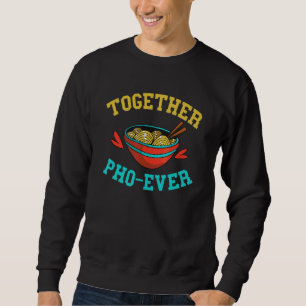 Sweatshirt Nourriture Pun Pho Ensemble Bol Pho Nourriture Asi