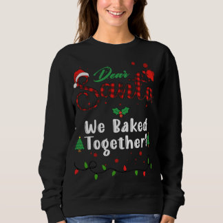 Sweatshirt Nous avons cuit ensemble des correspondances de No