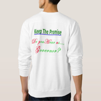 Sweatshirt Nous entendez-vous gouverneur ? [Acte de
