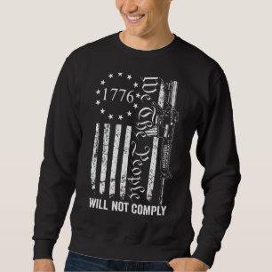 Sweatshirt Nous Le Peuple Ne Respectera Pas Ar15 Funny Pro Gu