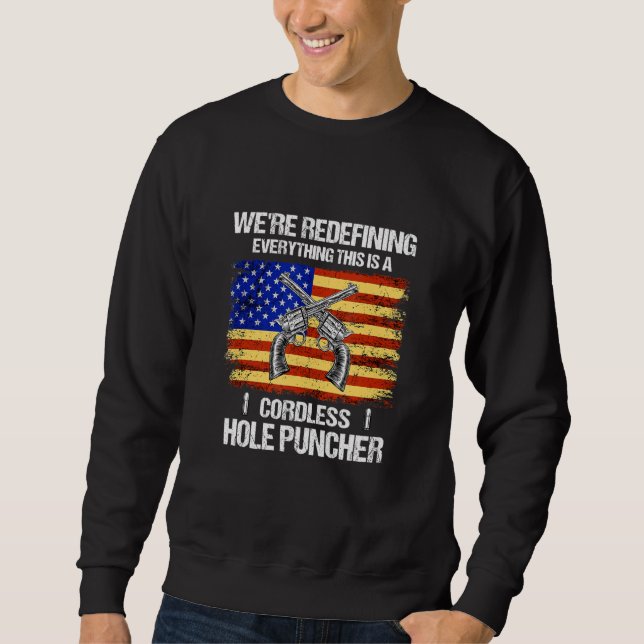 Sweatshirt Nous sommes en train de redéfinir tout ce qui est  (Devant)