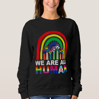 Sweatshirt Nous Sommes Tous La Fierté Humaine Ally Rainbow Lg