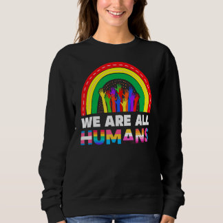 Sweatshirt Nous Sommes Tous La Fierté Humaine Ally Rainbow Lg