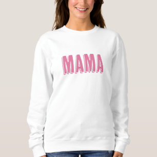 Sweatshirt Nouvelle mère "Maman" Texte
