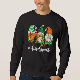 Sweatshirt Nurse Life mignonne Nurse Irish Gnomes Nurse St Pa