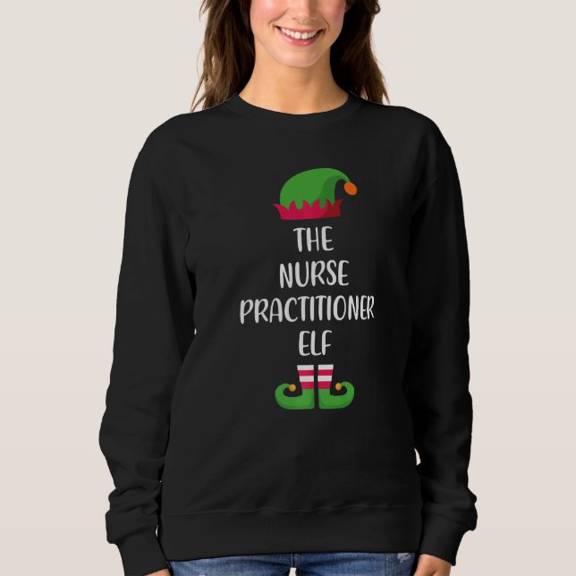 Sweatshirt Nurse practitioner Elf Family Matching Group Chris (Devant)
