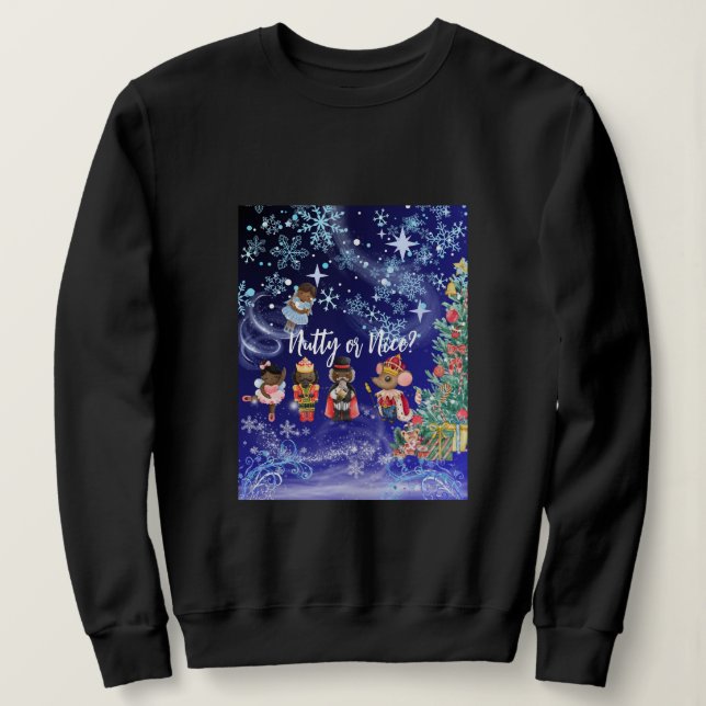 Sweatshirt Nutcracker Nutty ou Nice ? T-shirt (Design devant)