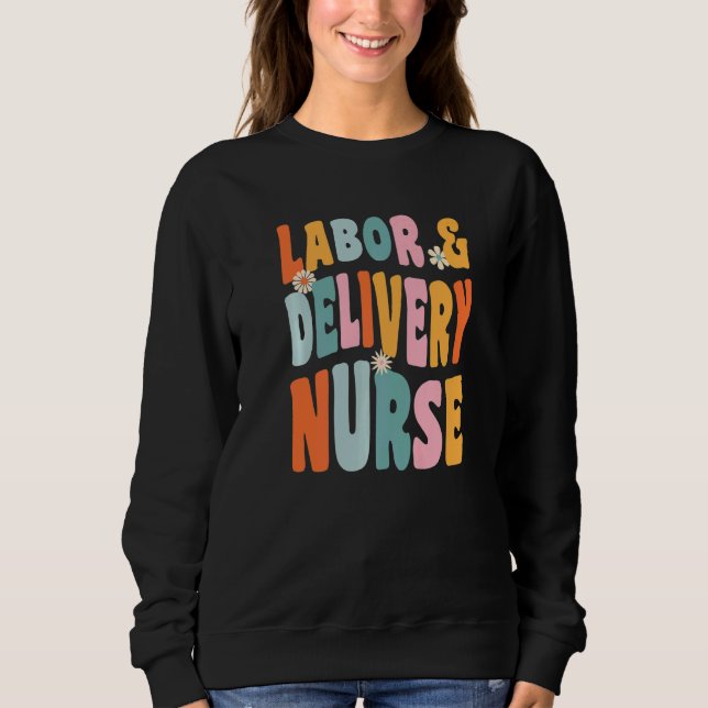Sweatshirt OB-GYN Labor And Delivery Nurse Premium (Devant)