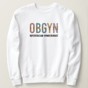Sweatshirt OBGYN obstétricien gynécologue Empreinte de léopar