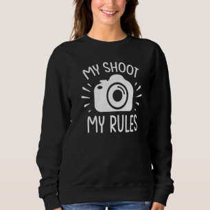 Sweatshirt Objectif d'appareil photo de photographie Mes règl