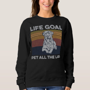Sweatshirt Objectif De Vie Animez Tous Les Labos Pour Un Prop