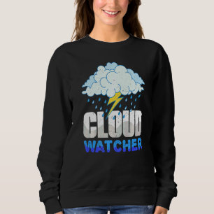 Sweatshirt Observateur de Nuages Météo Météoologue Météorolog