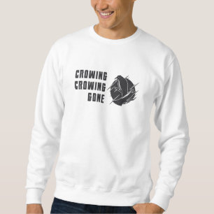 Sweatshirt Observation d'oiseaux Le Crowwing Est Parti Funny 