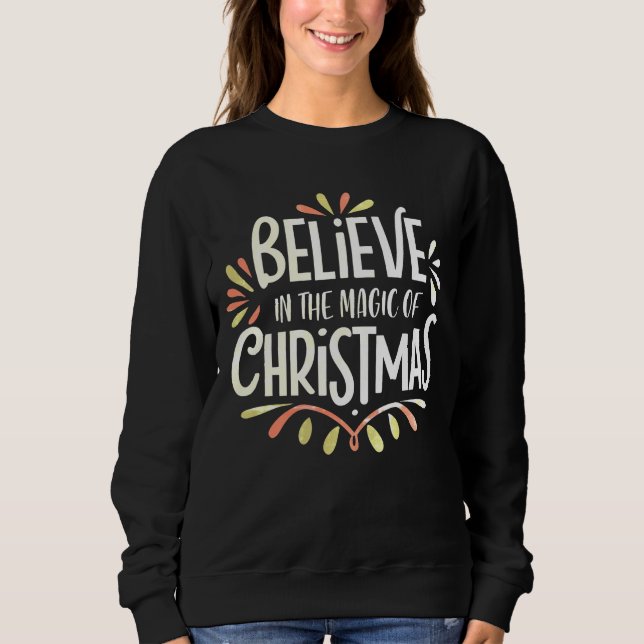 Sweatshirt Obtenez un drôle de tee de Noël cette saison ! (Devant)