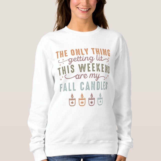 Sweatshirt Obtenir mes bougies automnales (Devant)