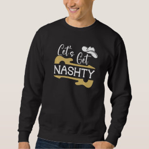 Sweatshirt Obtenons notre sale chemise, Allons les filles Cow