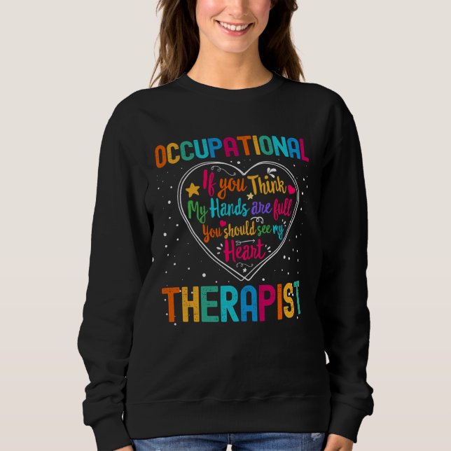 Sweatshirt Occupational Therapist Appreciation Week Back to S (Devant)