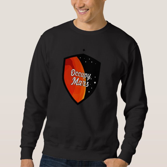 Sweatshirt Occupy Mars (Devant)