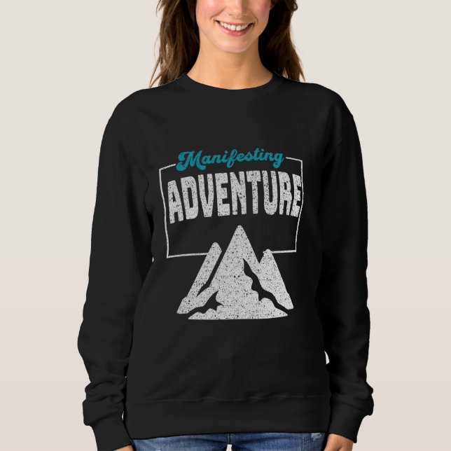 Sweatshirt Offrez-vous l'aventure en plein air (Devant)