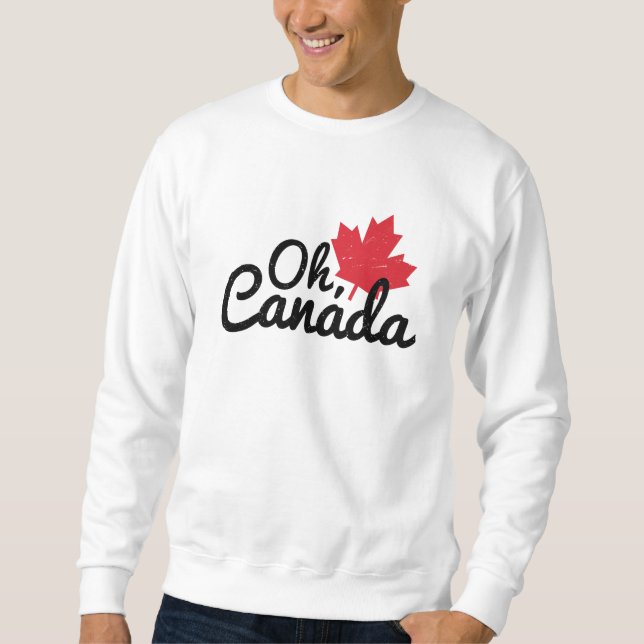Sweatshirt Oh Canada Oh Canada (Devant)