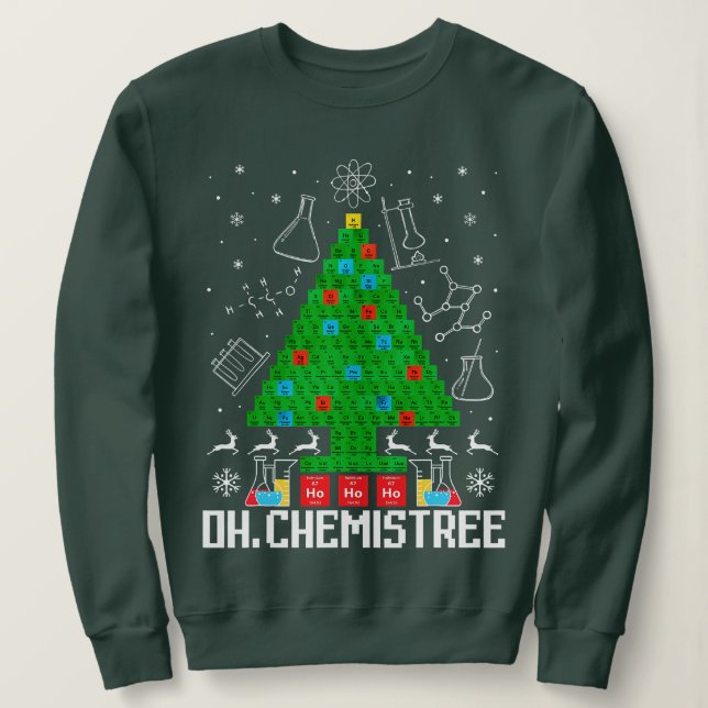 Sweatshirt Oh Chemistree Christmas Chemistry Science Periodic (Design devant)