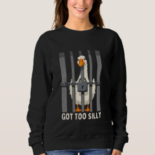 Sweatshirt Oie Est Devenue Trop Drôle Mème De L'oie Drôle Hom