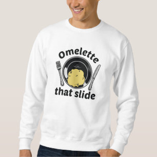 Sweatshirt Omelette cette diapositive