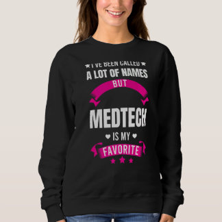 Sweatshirt On m'a appelé mais Medtech Médicale Technology