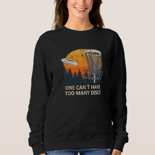 Sweatshirt On ne peut pas avoir trop de disques Disc Golf Hum