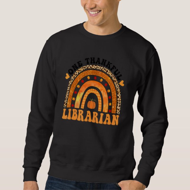 Sweatshirt One Thankful Librarian Teacher Rainbow Leopard Gro (Devant)