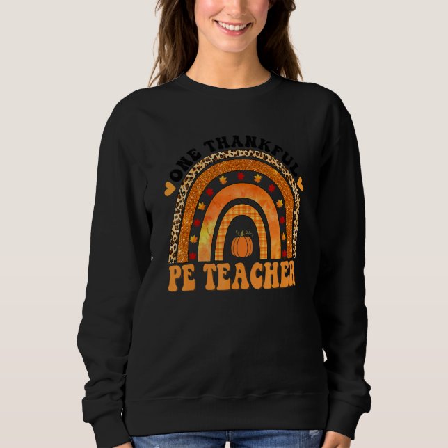 Sweatshirt One Thankful PE Teacher Rainbow Leopard Groovy Tea (Devant)