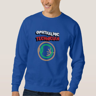 Sweatshirt Ophthalmologie Technicien ophtalmique
