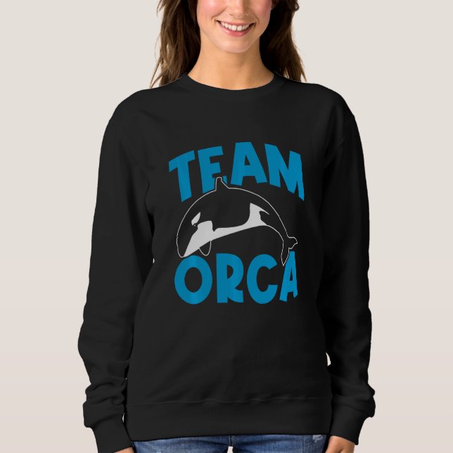Sweatshirt Orcas  Orca  Team Orca Whales Swea (Devant)