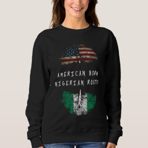 Sweatshirt Originaire du Nigeria d'origine américaine