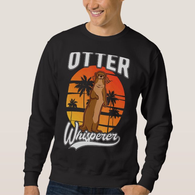 Sweatshirt Otter Whisperer (Devant)