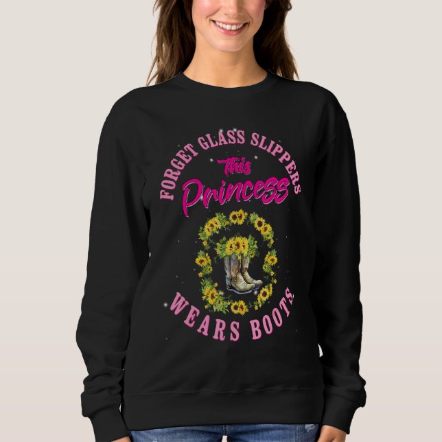 Sweatshirt Oubliez Les Chaussures En Verre Cette Princesse Po (Devant)