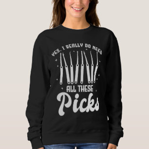 Sweatshirt Oui, j'ai vraiment besoin de tous ces crochets Cr