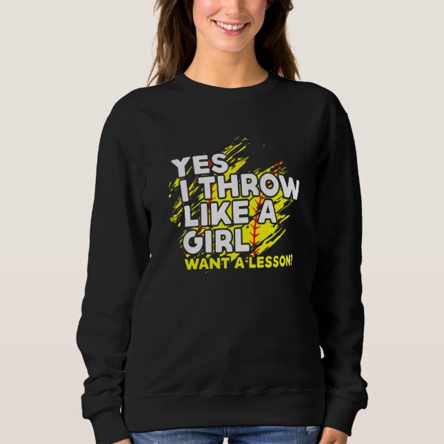 Sweatshirt Oui Je Jette Comme Une Fille Qui Veut Une Leçon (Devant)