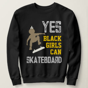 Sweatshirt OUI LES FILLES PEUVENT SKATEBOARD Cool Afro Skater