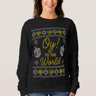 Sweatshirt Oy To The World Drôle Hanoukka Sweater Style Jewis