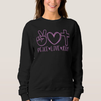 Sweatshirt Paix Amour Jésus Foi chrétienne Maman Spi religieu