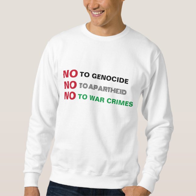 SWEATSHIRT PALESTINE LIBRE NON AUX CRIMES DE GUERRE APARTHEID (Devant)