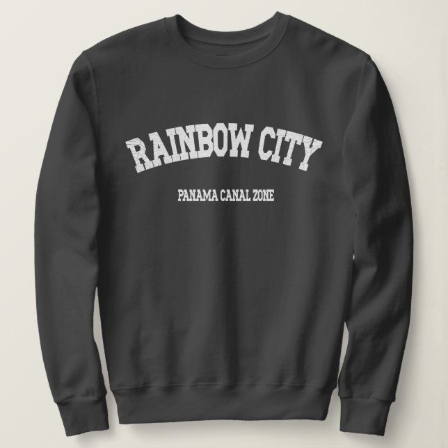 Sweatshirt Panama Canal Zone : Rainbow City (Design devant)