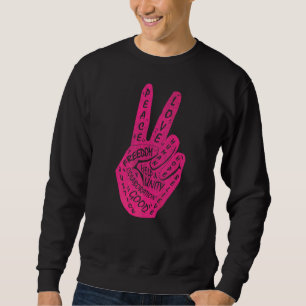 Sweatshirt Panneau de paix Faire la paix et non la guerre