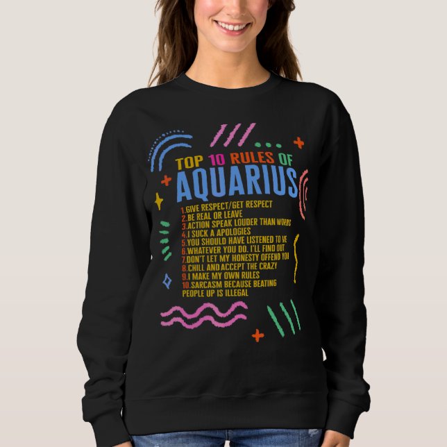 Sweatshirt Panneau Zodiac Top 10 Règles De L'Aquarius Tournes (Devant)