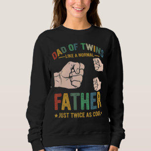 Sweatshirt Papa De Jumeaux Comme Un Père Normal Juste Deux Fo