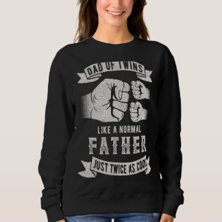 Sweatshirt Papa De Twins Papa Fête des pères Nouveau Papa