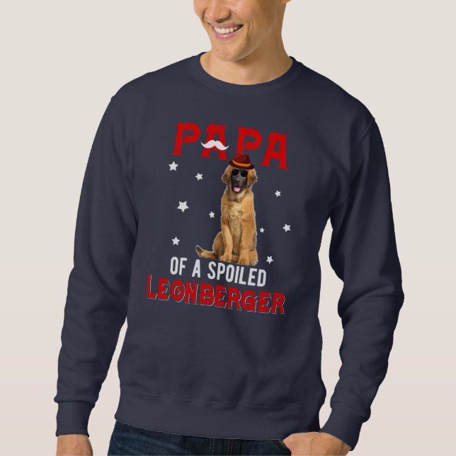 Sweatshirt Papa D'Un Leonberger Gâché Bonne Fête des pères (Devant)