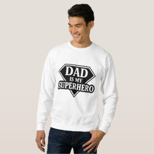 Sweatshirt Papa est mon super-héros